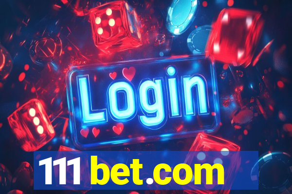 111 bet.com